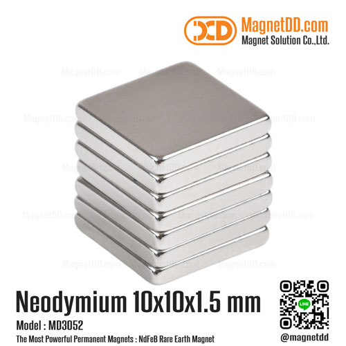 แม่เหล็กแรงสูง Neodymium ขนาด 10mm x 10mm x 1.5mm : งาน Premium งานคัดพิเศษ คุณภาพสูง