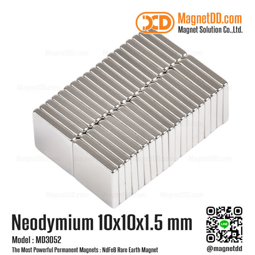 แม่เหล็กแรงสูง Neodymium ขนาด 10mm x 10mm x 1.5mm : งาน Premium งานคัดพิเศษ คุณภาพสูง